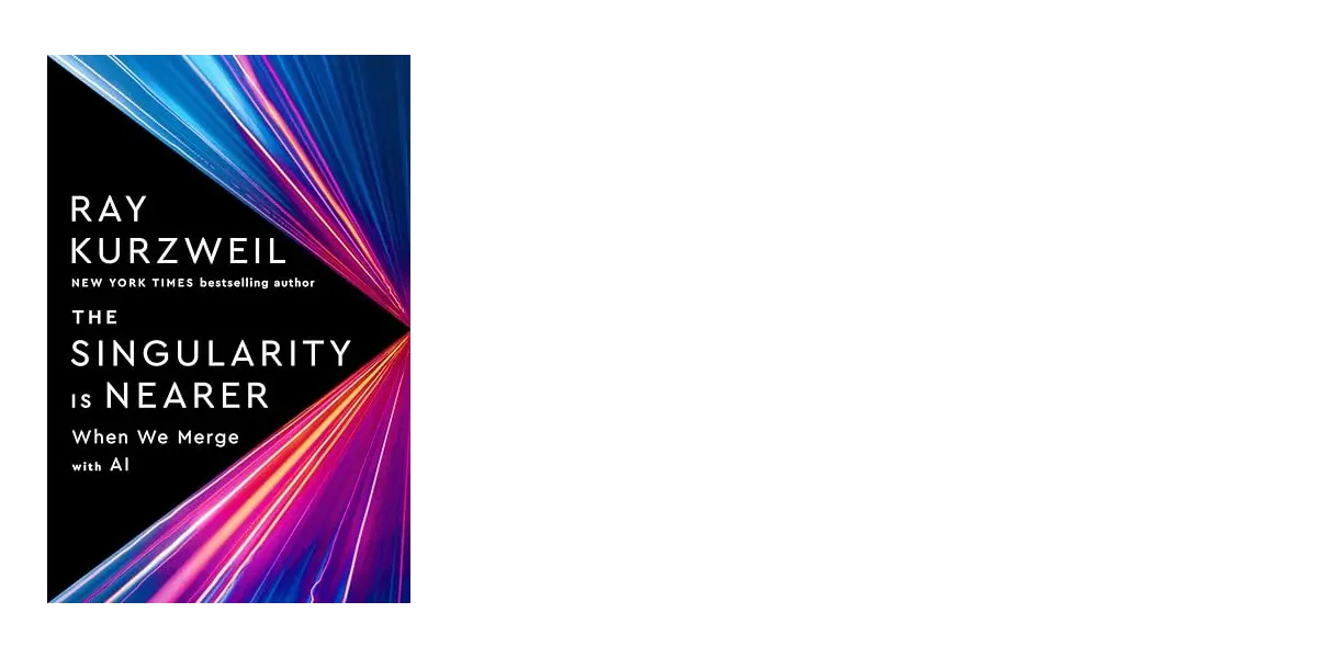 The Singularity is Nearer — A Review
